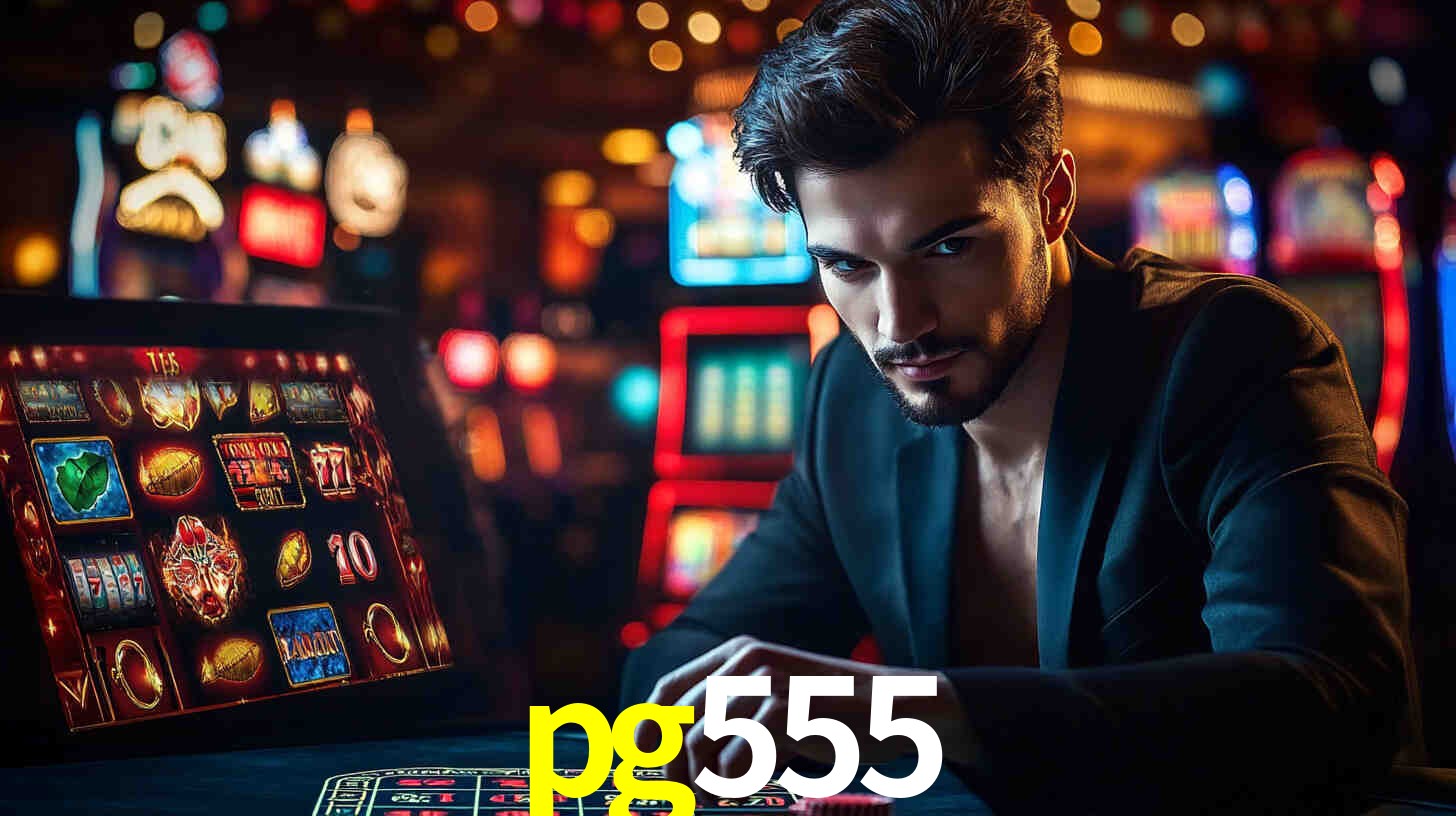 pg555 - Aposta Radical e Selvagem - pg555.com